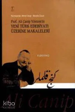 Prof. Ali Cenap Yöntem'in Yeni Türk Edebiyatı Üzerine Makaleler