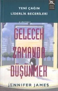 Gelecek Zamanda Düşünmek