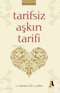 Tarifsiz Aşkın Tarifi