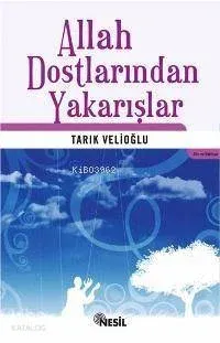 Allah Dostlarından Yakarışlar Tarık Velioğlu