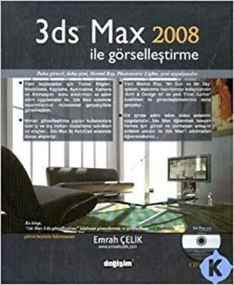 3ds Max 2008 İle Görselleştirme (cd'li)