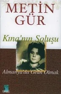 Kına´nın Soluşu