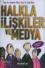 Halkla İlişkiler ve Medya