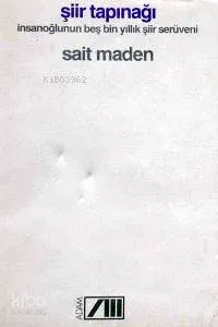 Şiir Tapınağı Sait Maden