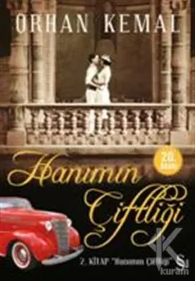 Hanımın Çiftliği Orhan Kemal