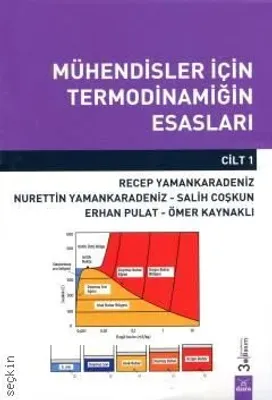 Mühendisler İçin Termodinamiğin Esasları - Cilt 1 Kolektif