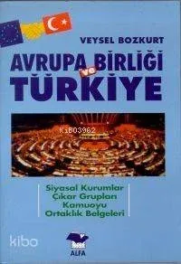 Avrupa Birliği ve Türkiye