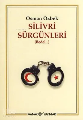 Silivri Sürgünleri