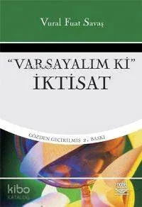 Varsayalım ki İktisat