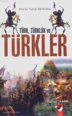 Türk, Türklük ve Türkler