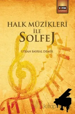 Halk Müzikleri ile Solfej