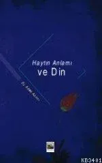 Hayatın Anlamı ve Din