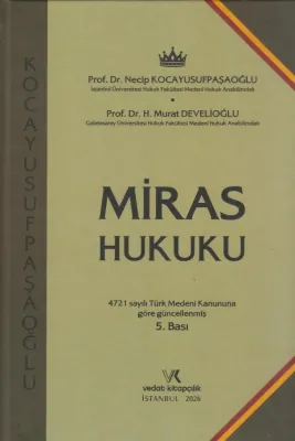Miras Hukuku Necip Kocayusufpaşaoğlu