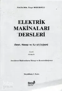 Elektrik Makinaları Dersleri (Cilt 2 Kısım 3)