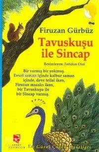 Tavuskuşu İle Sincap