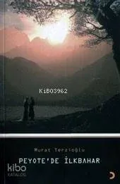 Peyote'de İlkbahar