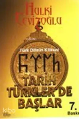 Tarih Türkler'de Başlar