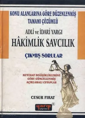 Adli ve İdari Yargı Hâkimlik Savcılık (çıkmış Sorular)