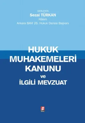 Hukuk Muhakemeleri Kanunu ve İlgili Mevzuat