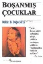 Boşanmış Çocuklar