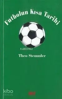 Futbolun Kısa Tarihi