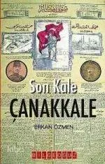 Son Kale Çanakkale