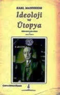 İdeoloji ve Ütopya