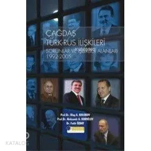 Çağdaş Türk-Rus İlişkileri