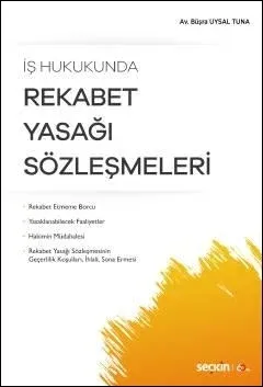 Rekabet Yasağı Sözleşmeleri