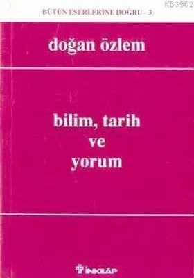 Bilim Tarih ve Yorum