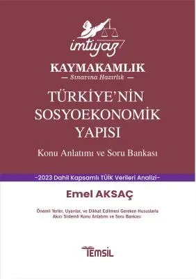 İMTİYAZ Kaymakamlık Sınavına Hazırlık Türkiye'nin Sosyoekonomik Yapısı Konu Anlatımı-Soru Bankası