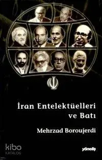 İran Entelektüelleri ve Batı