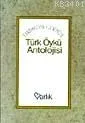 Tanzimattan Günümüze Türk Öykü Antolojisi