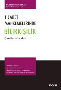 Ticaret Mahkemelerinde Bilirkişilik