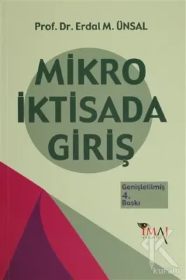 Mikro İktisada Giriş %10 indirimli Erdal M. Ünsal