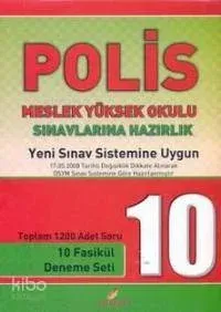 Polis Meslek Yüksek Okulu Sınavlarına Hazırlık 10 Fasikül Deneme