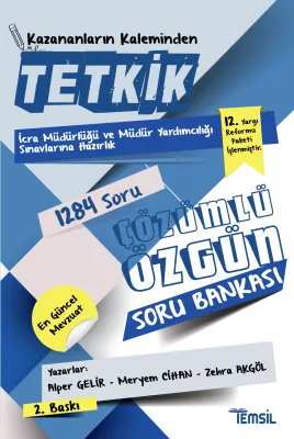 TETKİK İcra Müdürlüğü ve Müdür Yardımcılığı Sınavlarına Hazırlık Çözüm