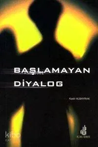 Başlamayan Diyalog