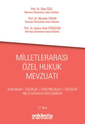 Milletlerarası Özel Hukuk Mevzuatı 12.BASKI