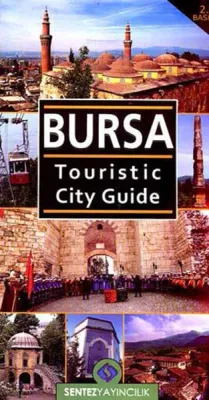 Bursa / Touristic City Guide