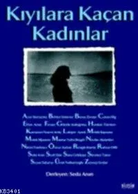 Kıyılara Kaçan Kadınlar