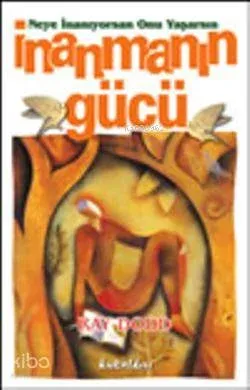 İnanmanın Gücü