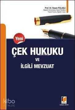 Çek Hukuku ve İlgili Mevzuat