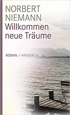 Willkommen neue Träume