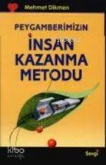 İnsan Kazanma Metodu