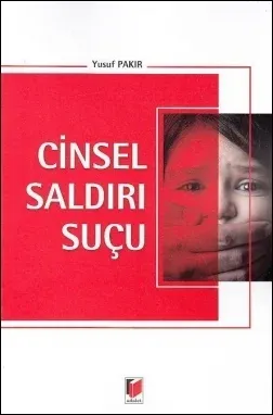 Cinsel Saldırı Suçu