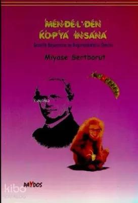 Mendel'den Kopya İnsana