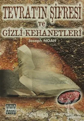 Tevrat'ın Şifresi ve Gizli Kehanetleri Joseph Noah