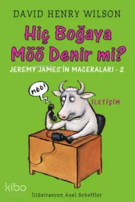 Hiç Boğaya Möö Denir mi?