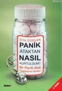 Panik Ataktan Nasıl Kurtuldum?